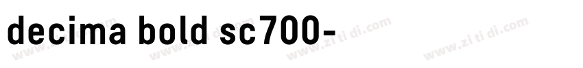 decima bold sc700字体转换